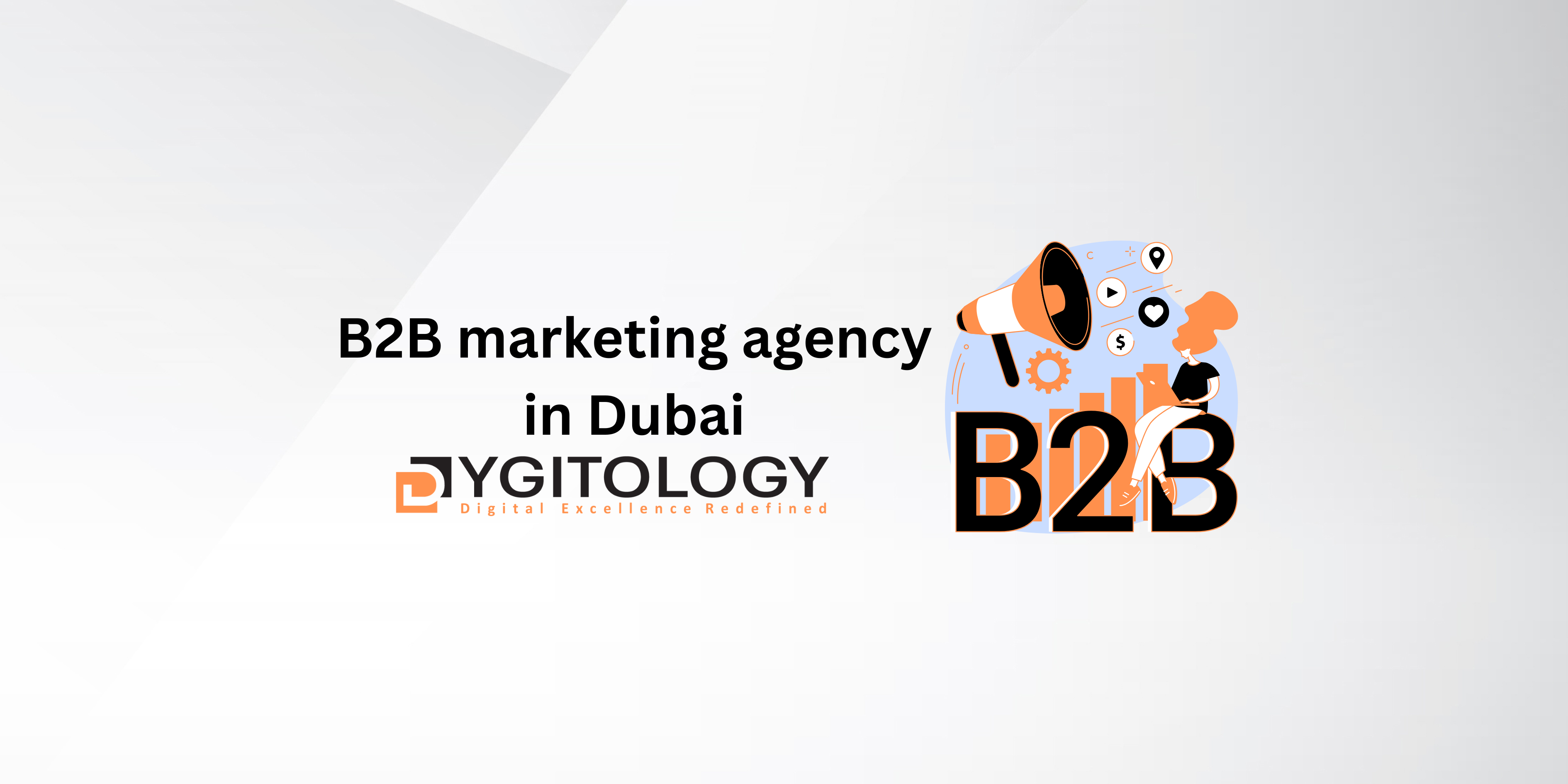 B2B marketing agency in Dubai